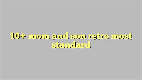 mom and.son retro porn|Taboo (film series) .